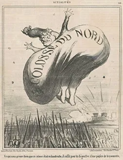 Colossus Prints: Ce qui nous prouve... que ce colosse... 19th century. Creator: Honore Daumier