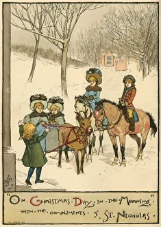 On Christmas Day in the Morning , with the Compliments of St. Nicholas, 1883 On Christmas Day in the Morning , with the Compliments of St. Nicholas, 1883