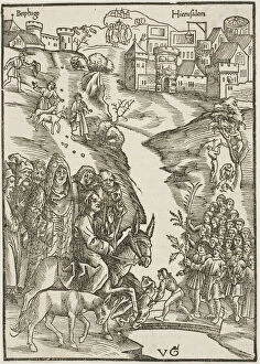 Christ's Entry into Jerusalem, from Passio domini nostri Jesu Christi, c.1503. Creators: Urs Graf, Johann Knobloch