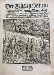 The Ten Commandments (Der Zehen gebot ein nutzliche erklerung... ) by Martin Luther, 1520