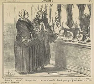 Butchers Prints: Comment... c'est-t'y dieu possible!... 19th century. Creator: Honore Daumier