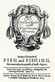 The Compleat Angler or the Contemplative Mans Recreation, c1653 The Compleat Angler or the Contemplative Mans Recreation, c1653