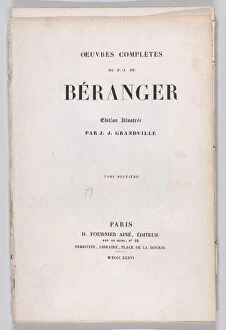 Beranger Pierre Jean De Gallery: The Complete Works of P.J. de Béranger, 1836. 1836. Creator: Anon