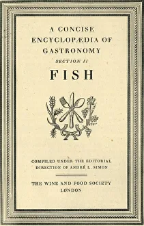 A Concise Encyclopaedia of Gastronomy, Section II, Fish, 1940, (1946). Creator: Unknown