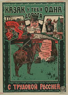 Cossack, You Have Only One Path, 1919. Creator: Moor, Dmitri Stachievich (1883-1946)