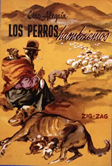 Cover of the novel The Hungry Dog by Ciro Alegria (1909-1967) Cover of the novel The Hungry Dog by Ciro Alegria (1909-1967)