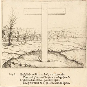 Hirschvogel Augustin Prints: The Cross of Christ, 1548. Creator: Augustin Hirschvogel