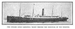 Cunard Gallery: The Cunard liner Carpathia which rescued the survivors of the disaster, April 20, 1912