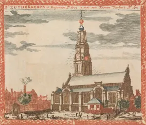Zuiderkerk Prints: D Zuyderkerck, in: Tooneel Der Voornaamste Nederlands Huizen, En Lust Hoven