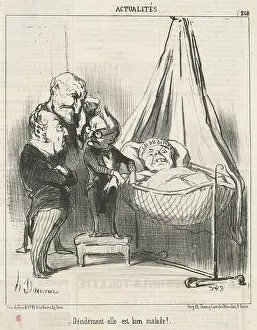 President Prints: Decidement elle est bien malade!, 1851. Creator: Honore Daumier