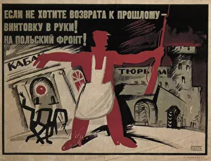 Intervention Prints: If you don t want to go back to the past - take a rifle in hand! To the Polish front!