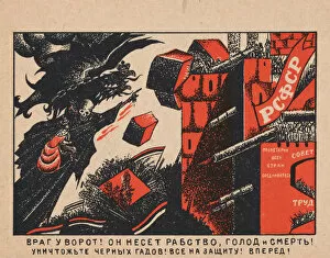 Petrograd Gallery: The enemy is at the gates! He is bringing slavery, famine and death!, 1919. Creator: Moor