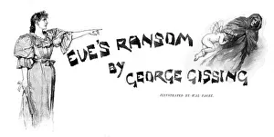Eves Ransom Prints: Eve's Ransom by George Gissing, 1895