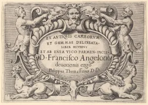 Philippe Prints: Ex Antiquis Cameorum et Gemmae Delineata / Liber Secundus / et ab Enea Vic... published ca