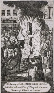 Stake Prints: The execution of Reverend John Rogers at Smithfield, 1555, (c1720)
