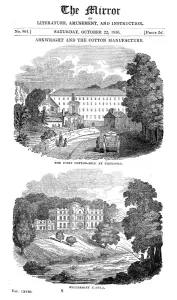 Cotton Prints: The first cotton mill at Cromford, Derbyshire, and Richard Arkwrights house, 1836