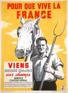 War Work Gallery: So France Can Live, Spend a Few Weeks Working in the Fields, 1940-1944