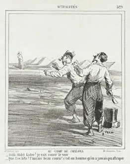 Cham Prints: French: Au camp de Chalons -Voila Abdel Kader! Je vais courir le voir -Que t'es bête!