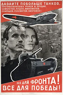 Sergei Ivanovich 1820 1893 Prints: Everything for the front! Everything for victory!, 1942