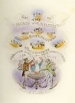 Frontispiece, Jorrockss Jaunts and Jollities, Highly Illustrated, 1838 Frontispiece, Jorrockss Jaunts and Jollities, Highly Illustrated, 1838