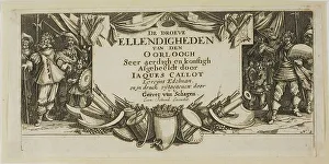 Callot Jacques Prints: Frontispiece, from The Large Miseries of War, n.d. Creator: Gerard van Schagen