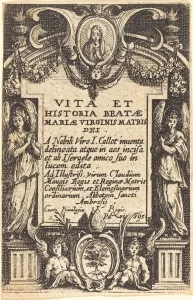 Frontispiece for The Life of the Virgin, in or after 1630
