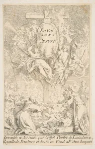 Jacques Gabriel Prints: Frontispiece to the series The Life of Christ. n. d. Creators: Claude Gillot