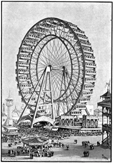 Giant Ferris wheel, International Exhibition, Chicago, 1893 Giant Ferris wheel, International Exhibition, Chicago, 1893