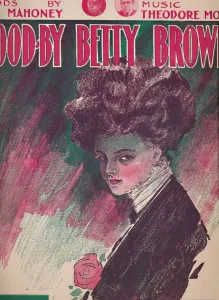 Morse Prints: Goodby Betty Brown, 1910. Creator: Unknown