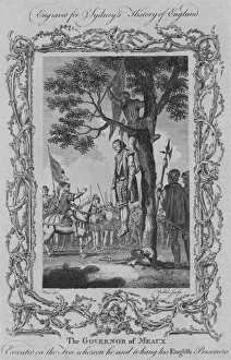 J Cooke Gallery: The Governor of Meaux executed on the tree whereon he used to hang his English Prisoners, 1773