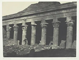 30th Dynasty Prints: Grand Temple d Isis aPhiloe, Galerie Orientale;Nubie, 1849 / 51, printed 1852