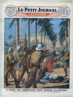 Petit Journal Collection: In Haiti, the Americans let gunpowder do the talking, 1929. Creator: Unknown