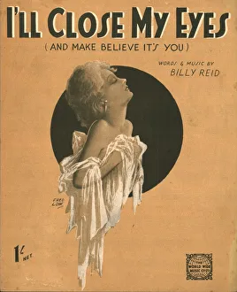 Billy Prints: I ll Close My Eyes (And Make Believe Its You), 1930s. Artist: Fred Low