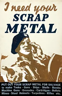 Recycling Prints: I need your scrap metal, World War II poster, between 1939 and 1946