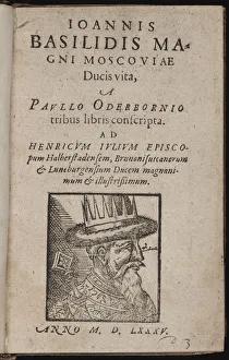 Ivan Iv Prints: Ioannis Basilidis Magni Moscoviae Ducis Vita (Title page) Ivan the Terrible