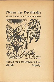 Kirchner Ernst Prints: Jakob Bosshart: Neben der Heerstrasse (Jakob Bosshart: Near Main Street), 1923