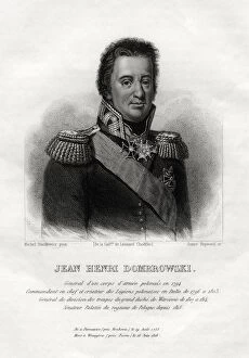 Images Dated 18th January 2006: Jean Henri Dombrowski, Polish military commaner, 1845. Artist: James Hopwood