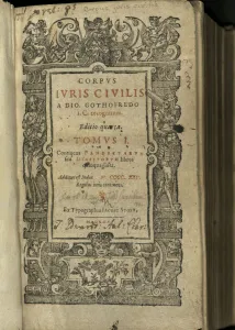 Justinianus Corpus Iuris Civilis (Body of Civil Law). Frontispiece, 1625
