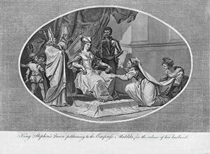 Plantagenet Gallery: King Stephens queen petitioning to the Empress Matilda for the release of her husband, 1141 (1793)