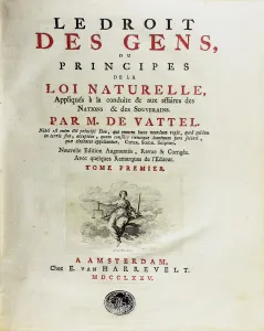 1775 Prints: Le droit des gens, ou principes de la loi naturelle, appliques a la conduite…