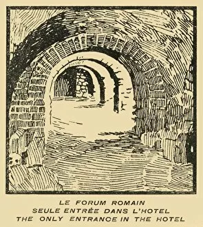 Mystery Collection: Le Forum Romain Seule Entree Dans L Hotel - Roman Forum Entrance from the Hotel, c1920s