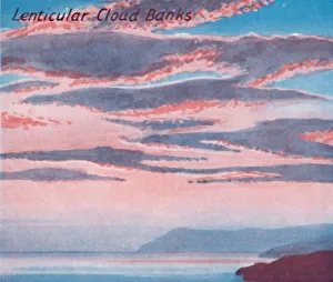 Lenticular Cloud Banks - A Dozen of the Principal Cloud Forms In The Sky, 1935
