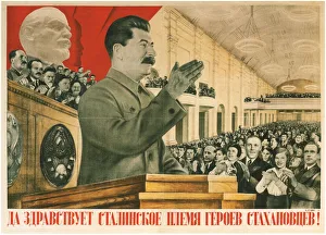 Propaganda Prints: Long live Stalin┼¢s generation of Stakhanov Heroes!