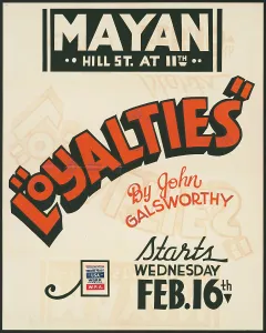 John Galsworthy Prints: Loyalties, Los Angeles, [193-]. Creator: Unknown