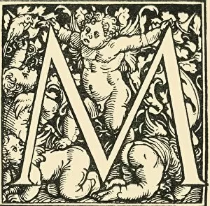 Buttocks Gallery: M - An Alphabet by Hans Weiditz, c1520-1521, (1908). Creator: Hans Weiditz