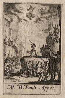 The Martyrdom of the Apostles: St. Paul. Creator: Jacques Callot (French, 1592-1635)