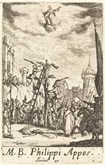 Ascending Gallery: The Martyrdom of Saint Philip, c. 1634 / 1635. Creator: Jacques Callot