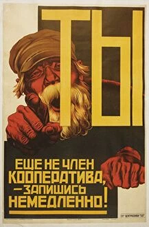Poster Collection: You are not yet a member of the cooperative - sign up immediately!, 1927-1928