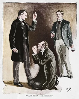 Dr Watson Gallery: Have Mercy! He Shrieked, 1892. Artist: Sidney E Paget