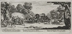 1592 1635 Prints: The Miseries of War: Highway Robbery, 1633. Creator: Jacques Callot (French, 1592-1635)